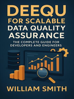 cover image of Deequ for Scalable Data Quality Assurance